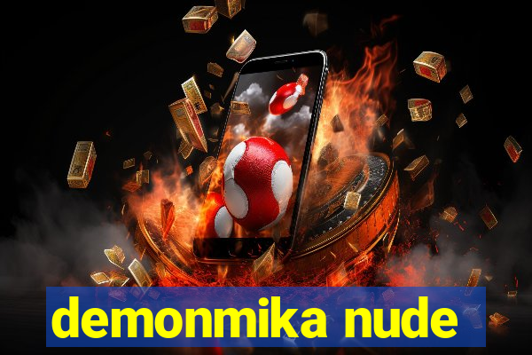 demonmika nude